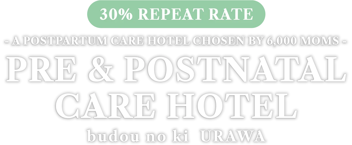 PRE & POSTNATAL CARE HOTEL BUDOU NO KI URAWA